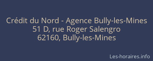 Crédit du Nord - Agence Bully-les-Mines