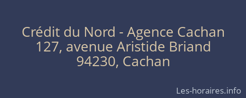Crédit du Nord - Agence Cachan