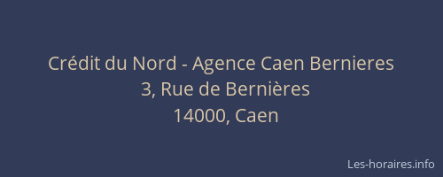 Crédit du Nord - Agence Caen Bernieres
