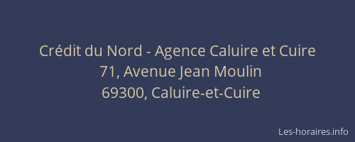 Crédit du Nord - Agence Caluire et Cuire