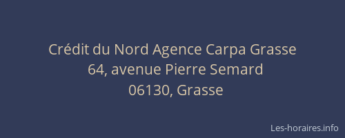 Crédit du Nord Agence Carpa Grasse