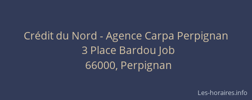 Crédit du Nord - Agence Carpa Perpignan