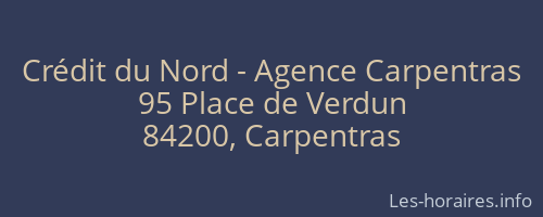 Crédit du Nord - Agence Carpentras
