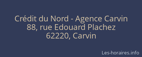Crédit du Nord - Agence Carvin