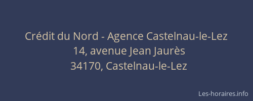 Crédit du Nord - Agence Castelnau-le-Lez