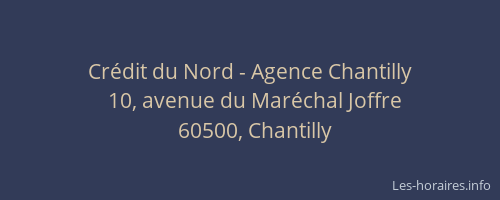Crédit du Nord - Agence Chantilly
