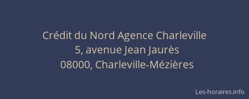 Crédit du Nord Agence Charleville