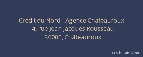 Crédit du Nord - Agence Chateauroux