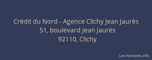 Crédit du Nord - Agence Clichy Jean Jaurès