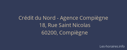 Crédit du Nord - Agence Compiègne