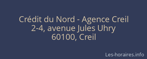 Crédit du Nord - Agence Creil
