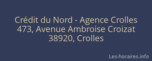 Crédit du Nord - Agence Crolles