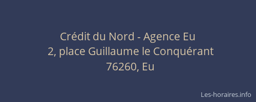 Crédit du Nord - Agence Eu
