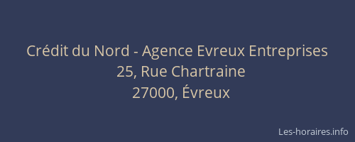 Crédit du Nord - Agence Evreux Entreprises