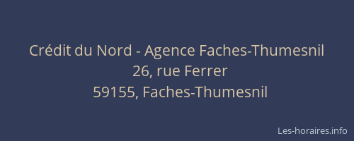 Crédit du Nord - Agence Faches-Thumesnil