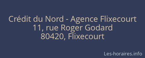 Crédit du Nord - Agence Flixecourt