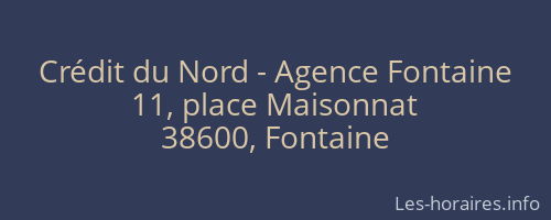 Crédit du Nord - Agence Fontaine