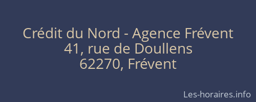 Crédit du Nord - Agence Frévent
