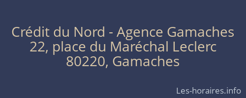 Crédit du Nord - Agence Gamaches