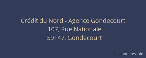 Crédit du Nord - Agence Gondecourt