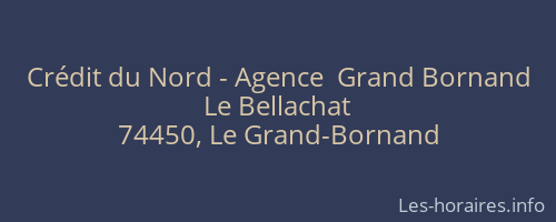 Crédit du Nord - Agence  Grand Bornand