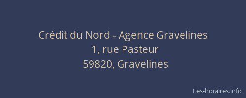 Crédit du Nord - Agence Gravelines