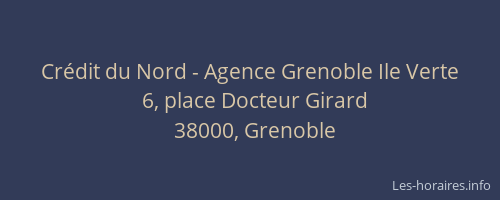 Crédit du Nord - Agence Grenoble Ile Verte