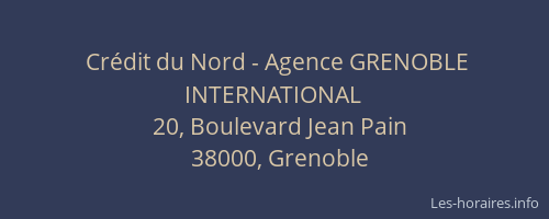 Crédit du Nord - Agence GRENOBLE INTERNATIONAL