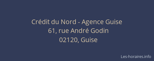 Crédit du Nord - Agence Guise