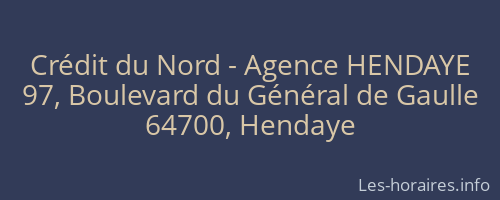 Crédit du Nord - Agence HENDAYE