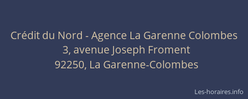 Crédit du Nord - Agence La Garenne Colombes