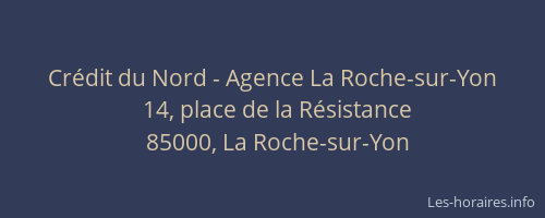 Crédit du Nord - Agence La Roche-sur-Yon