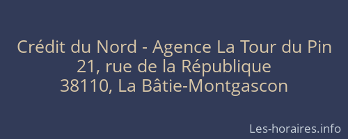Crédit du Nord - Agence La Tour du Pin