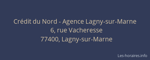 Crédit du Nord - Agence Lagny-sur-Marne