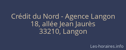 Crédit du Nord - Agence Langon