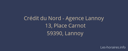Crédit du Nord - Agence Lannoy