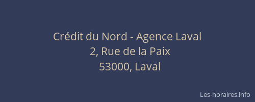Crédit du Nord - Agence Laval