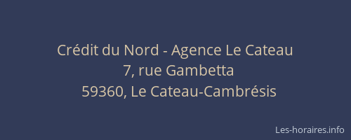 Crédit du Nord - Agence Le Cateau