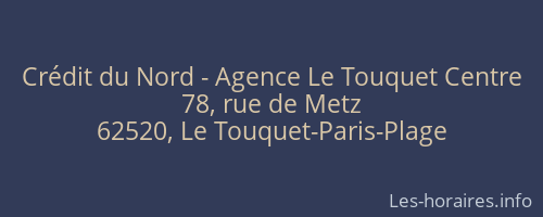 Crédit du Nord - Agence Le Touquet Centre