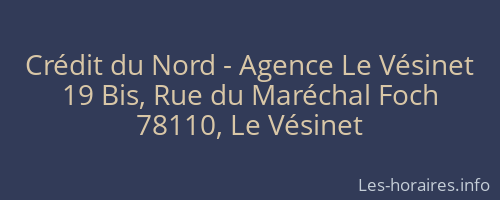 Crédit du Nord - Agence Le Vésinet