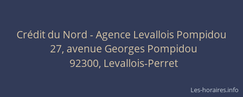 Crédit du Nord - Agence Levallois Pompidou