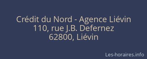 Crédit du Nord - Agence Liévin
