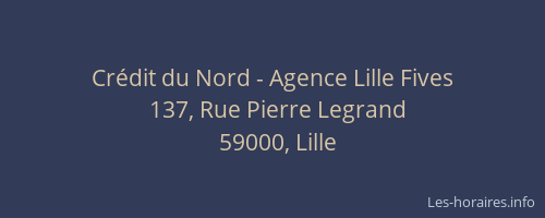 Crédit du Nord - Agence Lille Fives