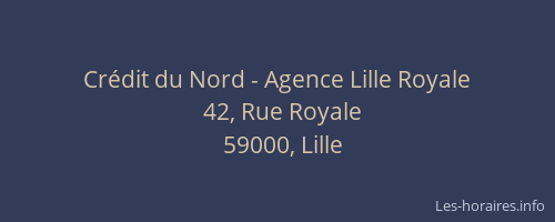 Crédit du Nord - Agence Lille Royale