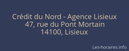 Crédit du Nord - Agence Lisieux