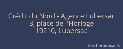 Crédit du Nord - Agence Lubersac