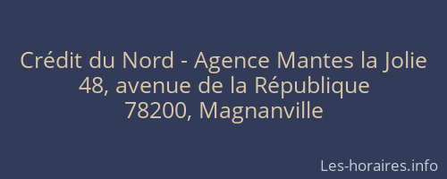 Crédit du Nord - Agence Mantes la Jolie