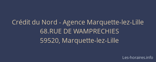 Crédit du Nord - Agence Marquette-lez-Lille