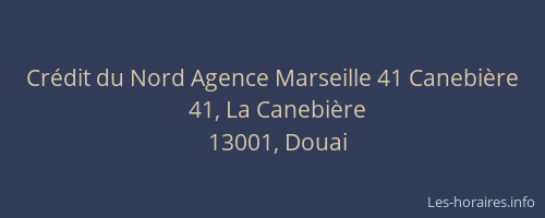 Crédit du Nord Agence Marseille 41 Canebière