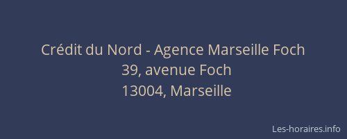 Crédit du Nord - Agence Marseille Foch